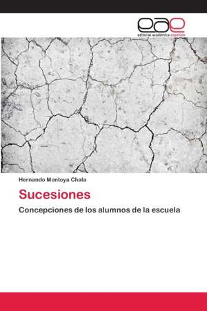 Sucesiones de Hernando Montoya Chala