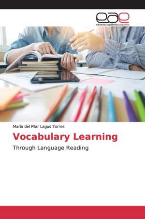 Vocabulary Learning de María del Pilar Lagos Torres