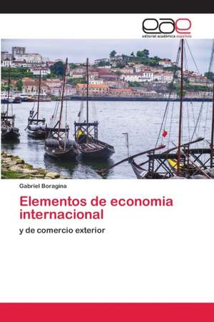 Elementos de economia internacional de Gabriel Boragina