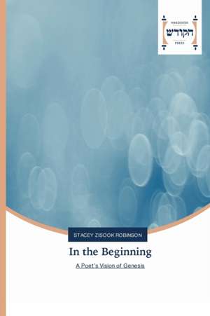 In the Beginning de Stacey Zisook Robinson