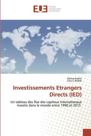 Investissements Etrangers Directs (IED) de Dalina Andrei