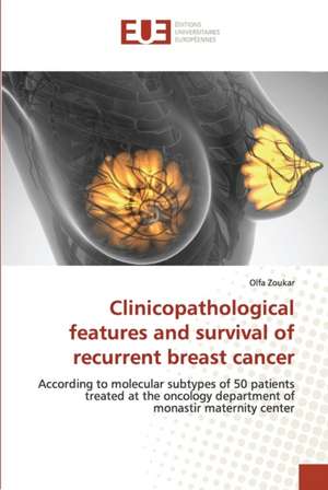 Clinicopathological features and survival of recurrent breast cancer de Olfa Zoukar