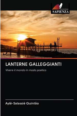 LANTERNE GALLEGGIANTI de Aylê-Salassié Quintão