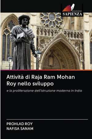 Attività di Raja Ram Mohan Roy nello sviluppo de Prohlad Roy