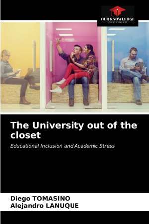 The University out of the closet de Diego Tomasino