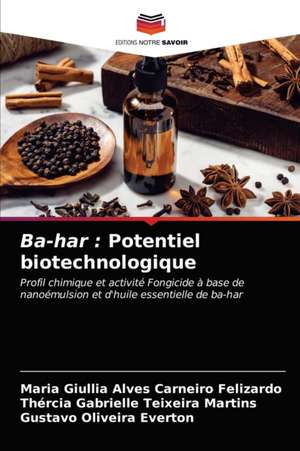 Ba-har : Potentiel biotechnologique de Maria Giullia Alves Carneiro Felizardo