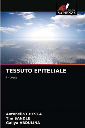 TESSUTO EPITELIALE de Antonella Chesca