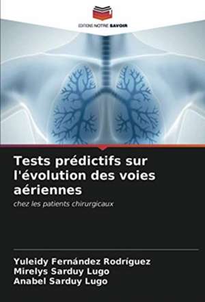 Tests prédictifs sur l'évolution des voies aériennes de Yuleidy Fernández Rodríguez