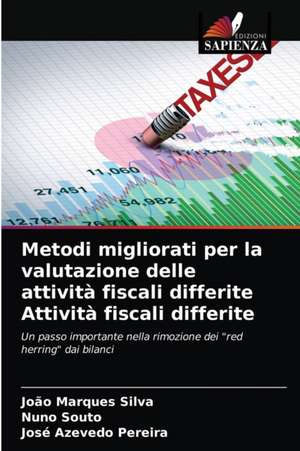 Metodi migliorati per la valutazione delle attività fiscali differite Attività fiscali differite de João Marques Silva