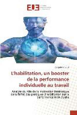 L'habilitation, un booster de la performance individuelle au travail de Songuifolo Yeo