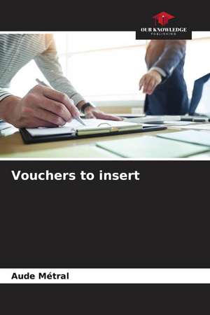 Vouchers to insert de Aude Métral