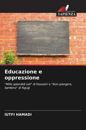 Educazione e oppressione de Lutfi Hamadi