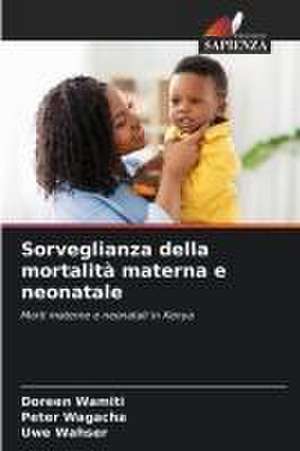 Sorveglianza della mortalità materna e neonatale de Doreen Wamiti