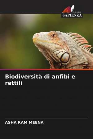 Biodiversità di anfibi e rettili de Asha Ram Meena