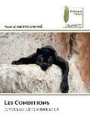 Les Conditions de Martial Djonwangwé