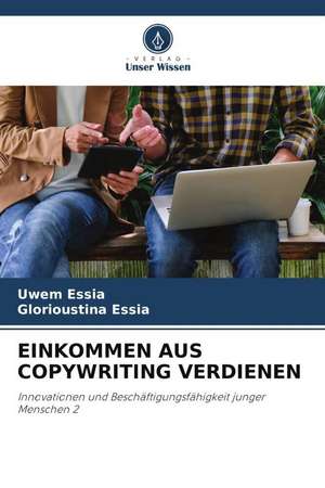 EINKOMMEN AUS COPYWRITING VERDIENEN de Uwem Essia