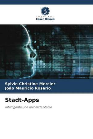 Stadt-Apps de Sylvie Christine Mercier