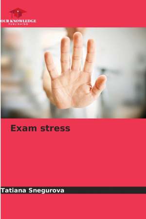 Exam stress de Tatiana Snegurova