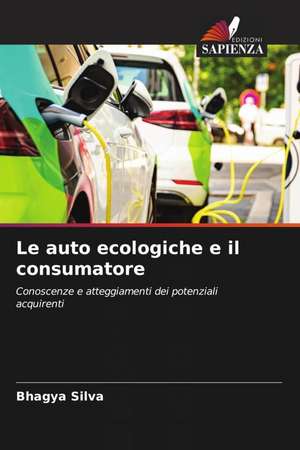Le auto ecologiche e il consumatore de Bhagya Silva