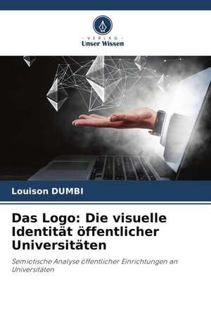 Das Logo: Die visuelle Identität öffentlicher Universitäten de Louison Dumbi