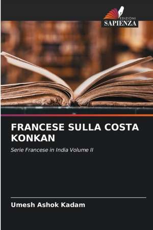 FRANCESE SULLA COSTA KONKAN de Umesh Ashok Kadam