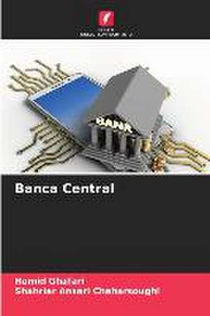 Banca Central de Hamid Ghafari