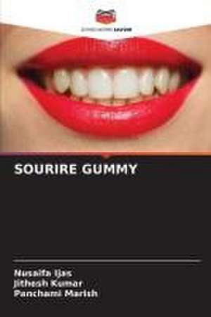 SOURIRE GUMMY de Nusaifa Ijas