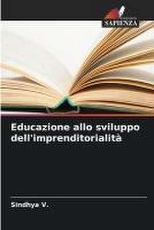 Educazione allo sviluppo dell'imprenditorialità de Sindhya V.