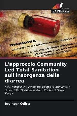 L'approccio Community Led Total Sanitation sull'insorgenza della diarrea de Jecinter Odira