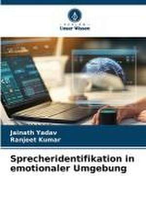 Sprecheridentifikation in emotionaler Umgebung de Jainath Yadav