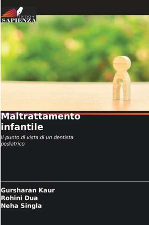 Maltrattamento infantile de Gursharan Kaur