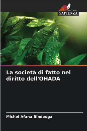 La società di fatto nel diritto dell'OHADA de Michel Afana Bindouga