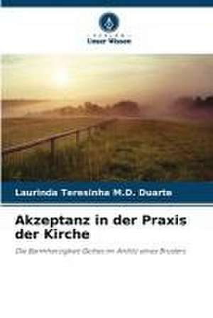 Akzeptanz in der Praxis der Kirche de Laurinda Teresinha M. D. Duarte