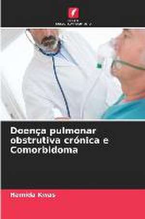 Doença pulmonar obstrutiva crónica e Comorbidoma de Hamida Kwas