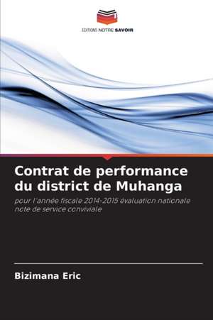 Contrat de performance du district de Muhanga de Bizimana Eric