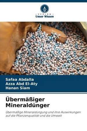 Übermäßiger Mineraldünger de Safaa Abdalla