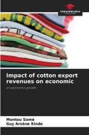 Impact of cotton export revenues on economic de Montou Somé