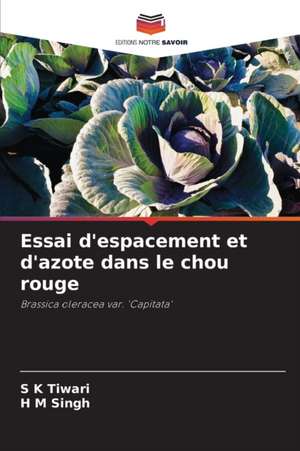 Essai d'espacement et d'azote dans le chou rouge de S K Tiwari