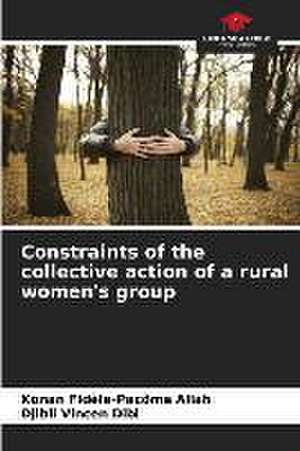 Constraints of the collective action of a rural women's group de Konan Fidèle-Pacôme Allah