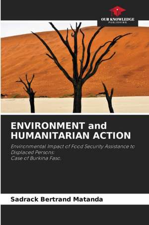 ENVIRONMENT and HUMANITARIAN ACTION de Sadrack Bertrand Matanda