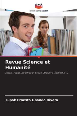 Revue Science et Humanité de Tupak Ernesto Obando Rivera