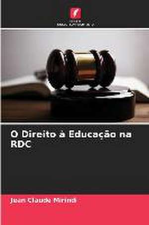 O Direito à Educação na RDC de Jean Claude Mirindi