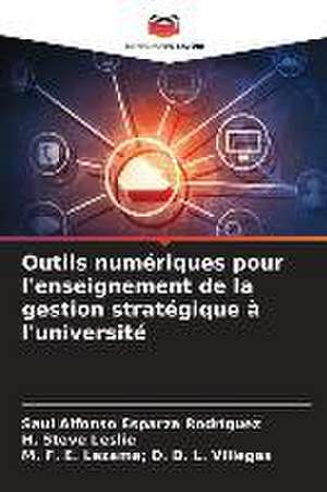 Outils numériques pour l'enseignement de la gestion stratégique à l'université de Saúl Alfonso Esparza Rodríguez