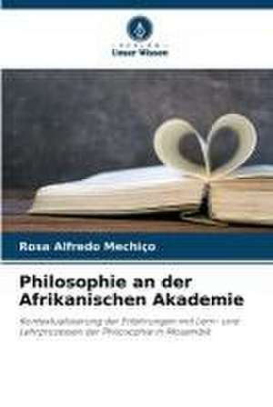 Philosophie an der Afrikanischen Akademie de Rosa Alfredo Mechiço