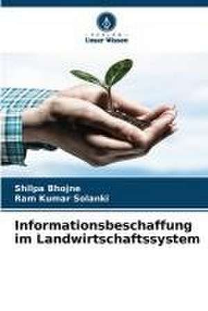 Informationsbeschaffung im Landwirtschaftssystem de Shilpa Bhojne