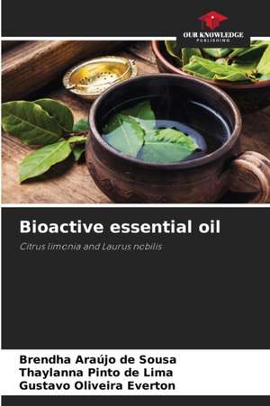 Bioactive essential oil de Brendha Araújo de Sousa