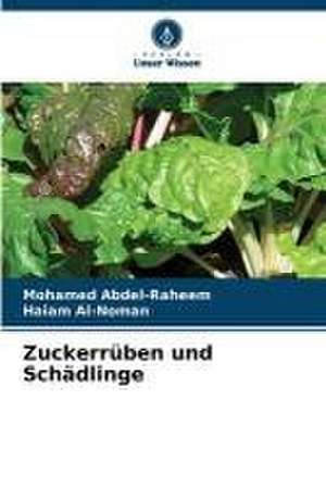 Zuckerrüben und Schädlinge de Mohamed Abdel-Raheem