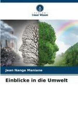 Einblicke in die Umwelt de Jean Nanga Maniane