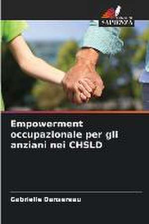 Empowerment occupazionale per gli anziani nei CHSLD de Gabrielle Dansereau