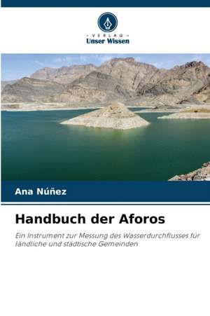 Handbuch der Aforos de Ana Núñez